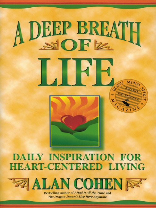 Title details for A Deep Breath of Life by Alan Cohen - Wait list